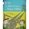 KNYGA Tommy Donbavand Our Head Teacher is a Super-Villain