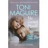 KNYGA Toni Maguire No Going Home: From the No.1 bestseller