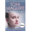 KNYGA Toni Maguire Won't You Love Me?