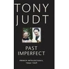 KNYGA Tony Judt Past Imperfect