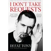 KNYGA Tony Marnoch I Don't Take Requests