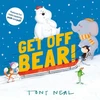 KNYGA Tony Neal Get Off, Bear!