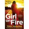 KNYGA Tony Parsons Girl On Fire