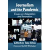 KNYGA Tony Silvia Journalism and the Pandemic
