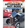 KNYGA Tony Thacker How to Build Affordable Hot Rods