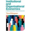KNYGA Tore Ellingsen Institutional and Organizational Economics
