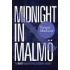 KNYGA Torquil Macleod Midnight in Malmo