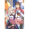 KNYGA Toru Toba The Genius Prince's Guide to Raising a Nation Out of Debt (Hey, How About Treason?), Vol. 4 (light novel)