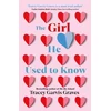 KNYGA Tracey Garvis Graves Girl He Used to Know