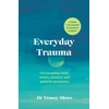 KNYGA Tracey Shors Everyday Trauma
