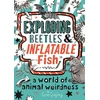 KNYGA Tracey Turner Exploding Beetles and Inflatable Fish