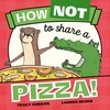 KNYGA Curren How Not to Share a Pizza!