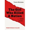KNYGA Treive Nicholas Girl Who Killed A Nation