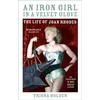 KNYGA Triona Holden Iron Girl in a Velvet Glove