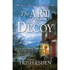 KNYGA Trish Esden The Art of the Decoy