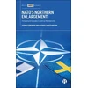 KNYGA Tuomas Forsberg NATO’s Northern Enlargement