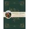 KNYGA Tyler Gaca Gentle Chaos Guided Journal