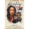 KNYGA Una Mccormack Firefly - Carnival