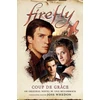 KNYGA Una Mccormack Firefly - Coup de Grace