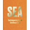 KNYGA Ute Meta Bauer SEA: Contemporary Art in Southeast Asia