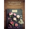 KNYGA Utopiano Herbarium of Fabric Flowers