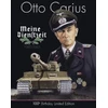 KNYGA Uwe Feist Otto Carius Meine Dienstzeit: 100th Birthday Limited Edition