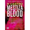 KNYGA V Castro Mestiza Blood