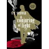 KNYGA V E Schwab Conjuring of Light: Collector's Edition