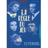 KNYGA V F Perkins La Regle du jeu