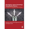 KNYGA Vaithehy Shanmuganathan Felton Developing a Sport Psychology Consultancy Practice