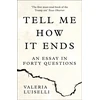 KNYGA Valeria Luiselli Tell Me How it Ends, An Essay in Forty Questions