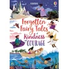 KNYGA VARIOUS Forgotten Fairy Tales of Kindness and Courage