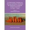 KNYGA Veronica Martinez Ferreras La difusion comercial de las anforas vinarias de Hispania Citerior-Tarraconensis (s. I a.C. – I. d.C.)