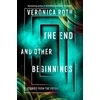 KNYGA Veronica Roth End and Other Beginnings, Stories from the Future