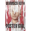 KNYGA Veronica Roth Poster Girl