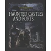 KNYGA Vic Kovacs Haunted Castles and Forts