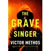 KNYGA Victor Methos The Grave Singer