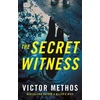 KNYGA Victor Methos Secret Witness