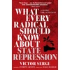 KNYGA Victor Serge What Every Radical Should Know about State Repression