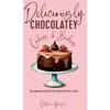 KNYGA Victoria Glass Deliciously Chocolatey Cakes & Bakes