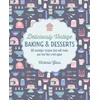 KNYGA Victoria Glass Deliciously Vintage Baking & Desserts