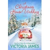 KNYGA Victoria James Christmas House Wedding