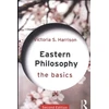 KNYGA Victoria S Harrison Eastern Philosophy: The Basics