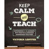 KNYGA Victoria S Lentfer Keep CALM and Teach