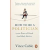 KNYGA Vince Cable How to be a Politician