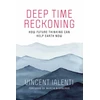 KNYGA Vincent Ialenti Deep Time Reckoning
