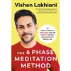 KNYGA Vishen Lakhiani Six Phase Meditation Method