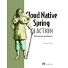 KNYGA Vitale Thomas Cloud Native Spring in Action: With Spring Boot and Kubernetes