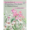 KNYGA Vivienne Cawson Kew Book of Painting Orchids in Watercolour