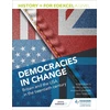 KNYGA Vivienne Sanders History+ for Edexcel A Level: Democracies in change: Britain and the USA in the twentieth century